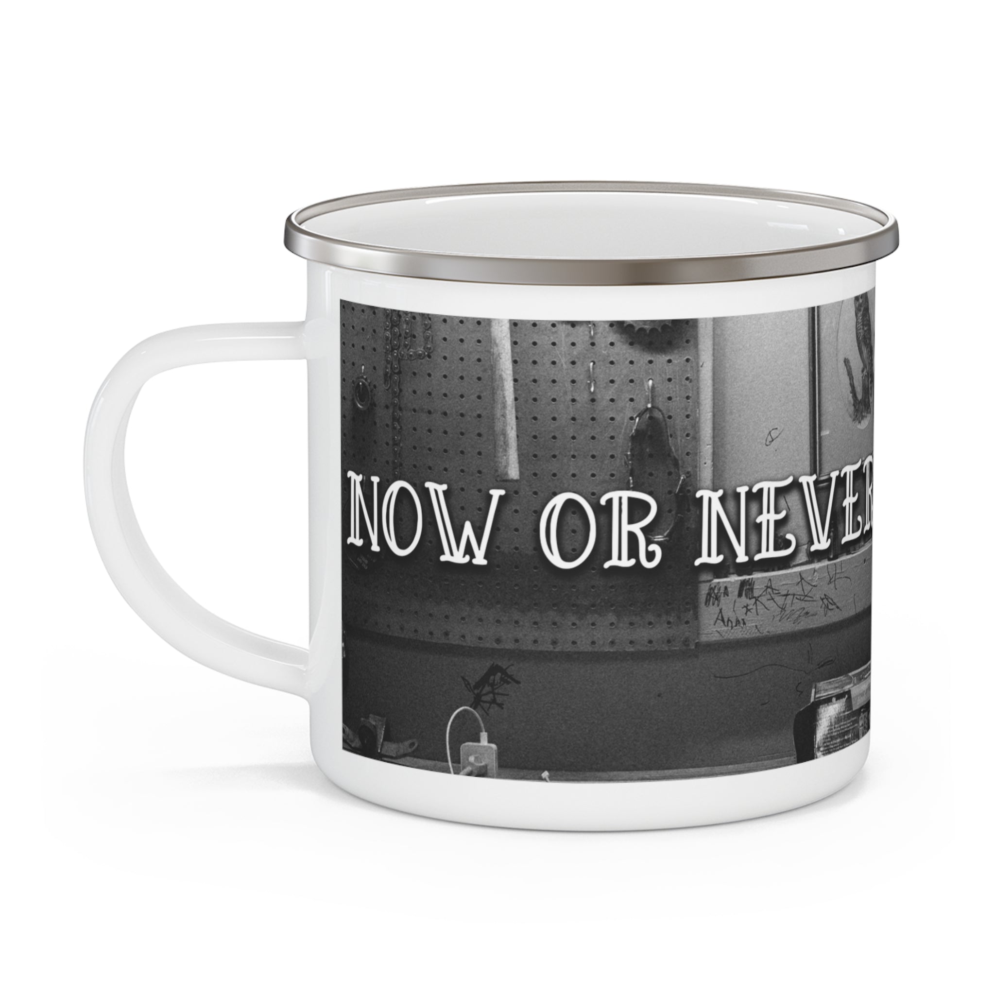 "Now or Never" Enamel Camping Mug