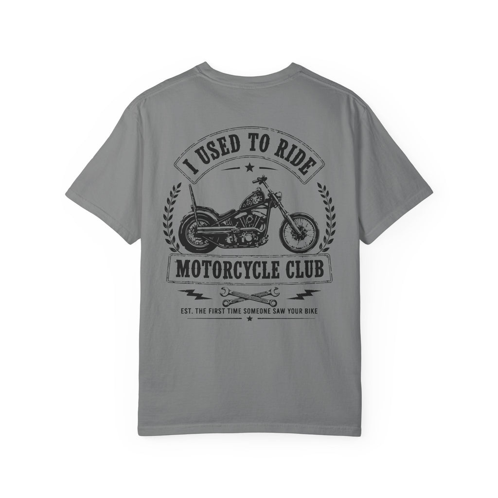 "I Used to Ride" T