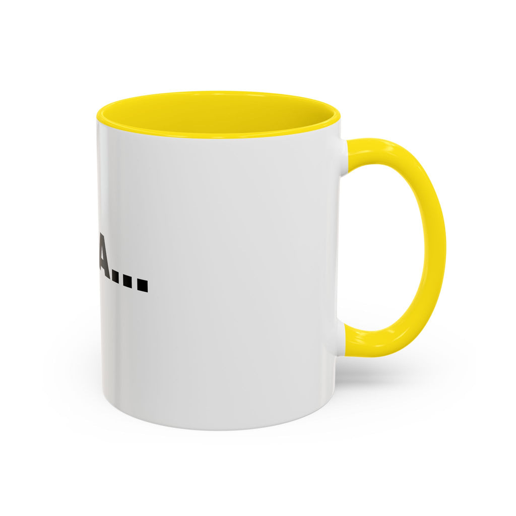 "A Whole 'Lotta Yada Yada" Ceramic Coffee Mug (11oz)