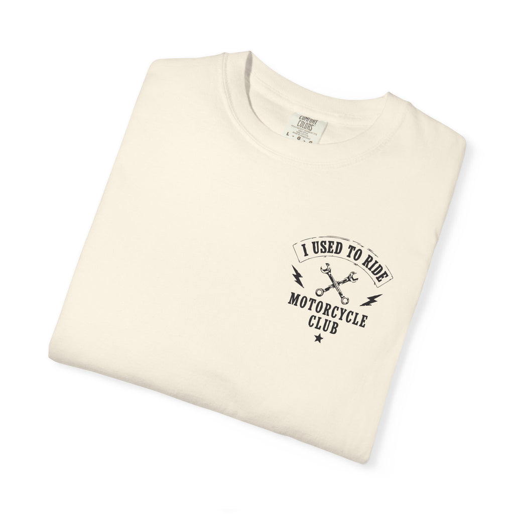 "I Used to Ride" T