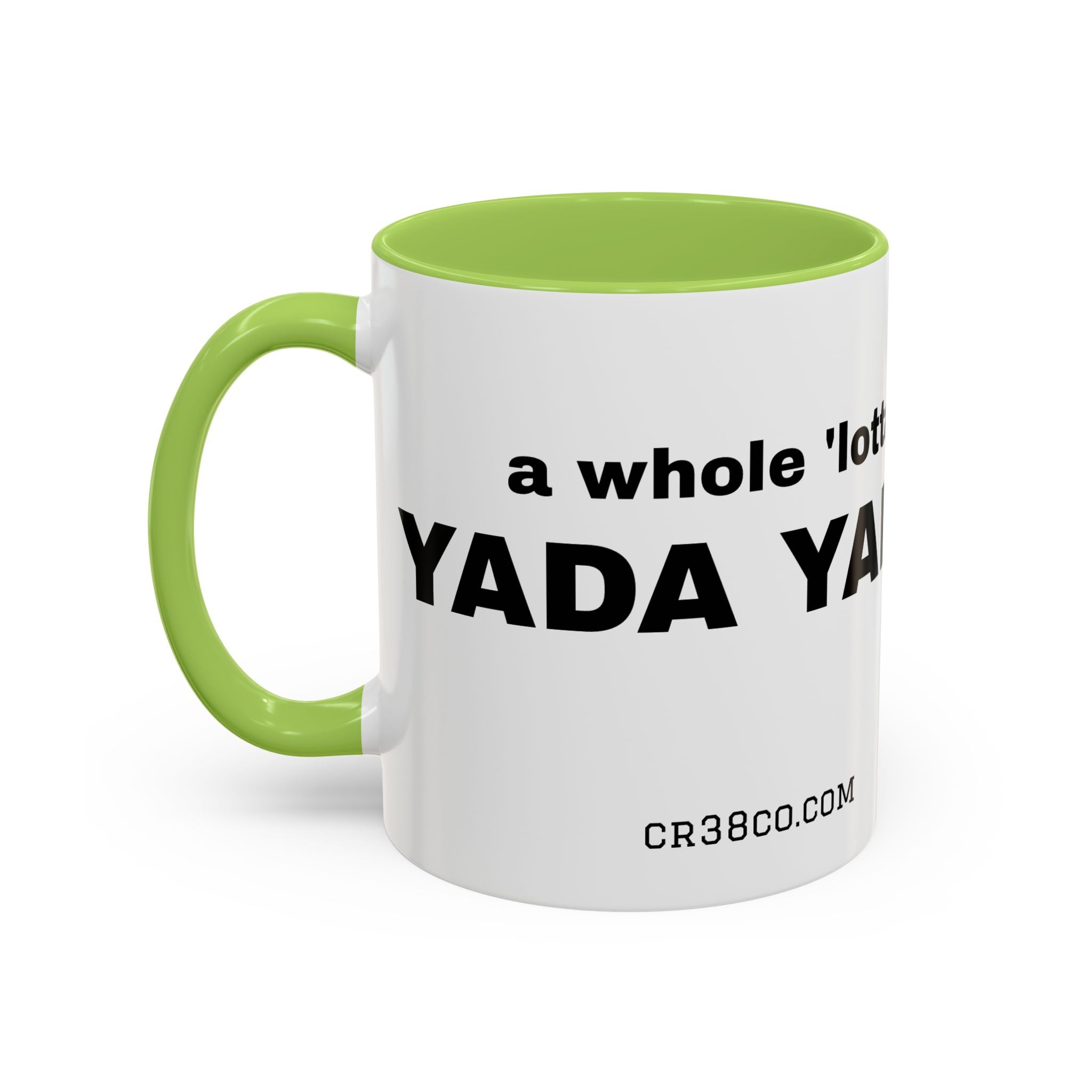 "A Whole 'Lotta Yada Yada" Ceramic Coffee Mug (11oz)